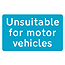 Road Signs | Vehicle Access | 820 Unsuitable