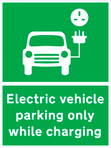 Road Signs | EV Charging Signs | EV Parking only while recharging