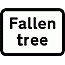 Road Signs | Supplementary Plates | 563 Fallen tree