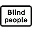 Road Signs | Supplementary Plates | 547.4 Blind people