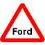 Road Signs | triangular warning signs | 554 Ford Warning Sign