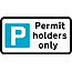 Road Signs | Parking Management | 660 Permit holders