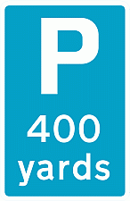 Parking X yards (Parking Signs)