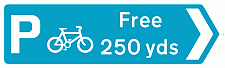 Parking for Cycles X yards (Parking Signs)